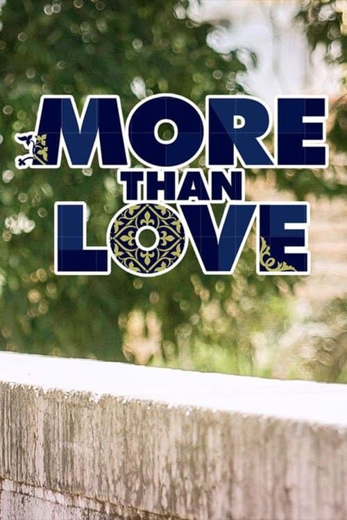 More Than Love (2016) poster