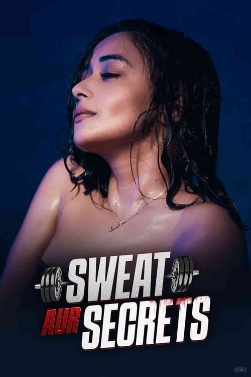Sweat Aur Secrets (2025) poster