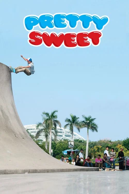 Pretty Sweet (2012) poster
