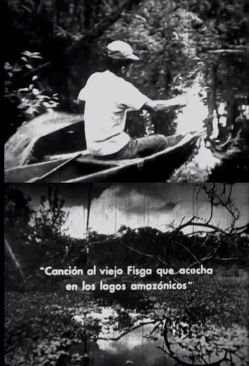 Canción al viejo fisga que acecha en los lagos amazónicos (1978) poster