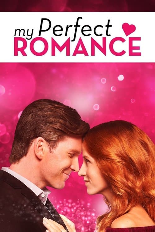 My Perfect Romance (2018) poster