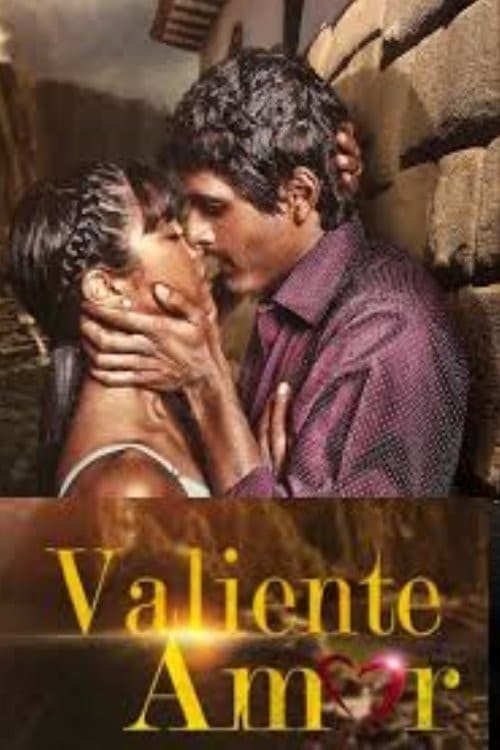 Valiente Amor (2016) poster