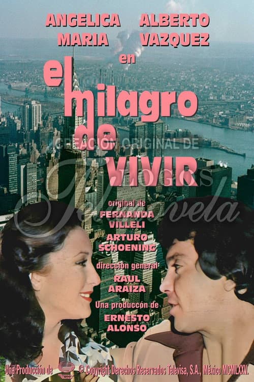 El milagro de vivir (1975) poster