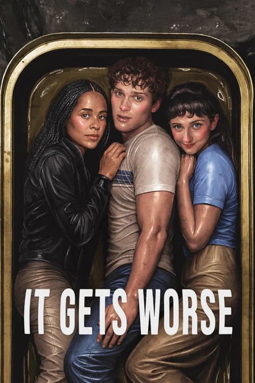 It Gets Worse (2026) poster