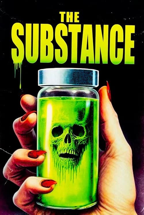 The Substance (2024) poster