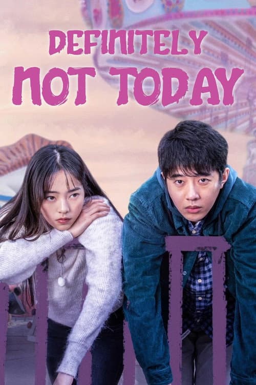 Definitely Not Today (2021) poster