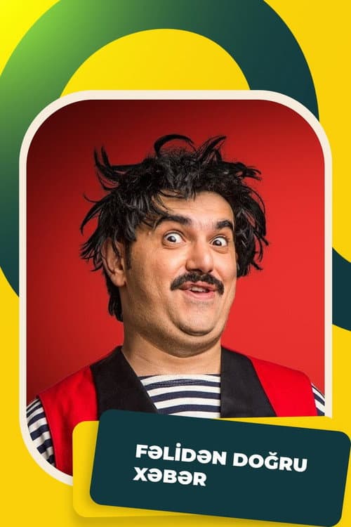 Fəlidən Doğru Xəbər (2019) poster