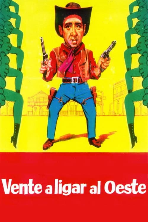 Vente a ligar al Oeste (1972) poster
