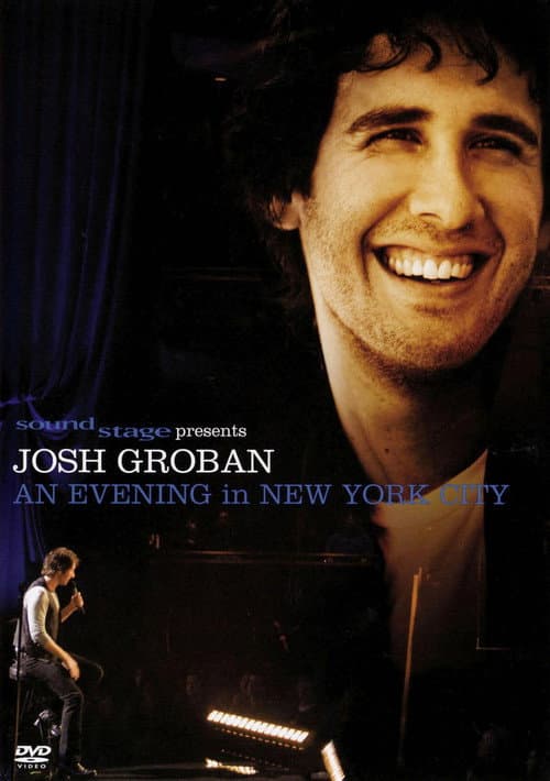 Josh Groban: An Evening in New York City poster