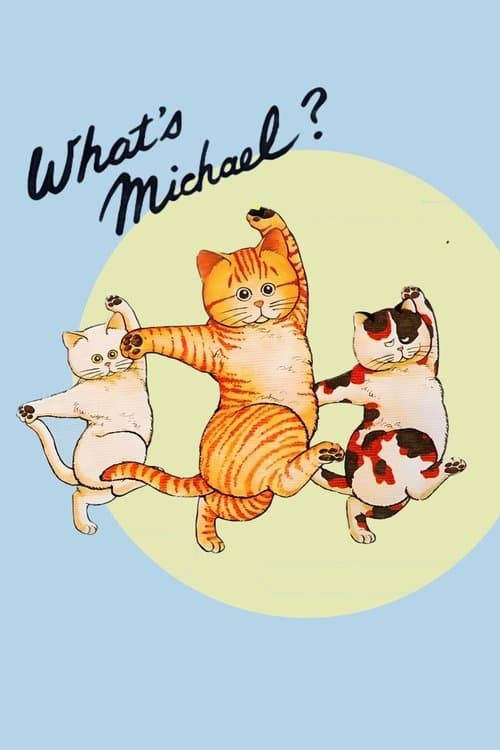 What's Michael? (1985) poster