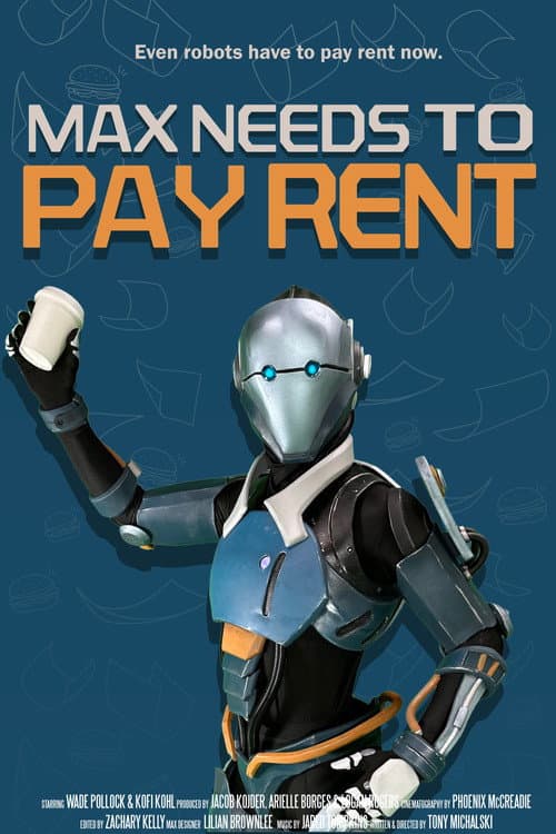 Max Needs to Pay Rent (2025) poster