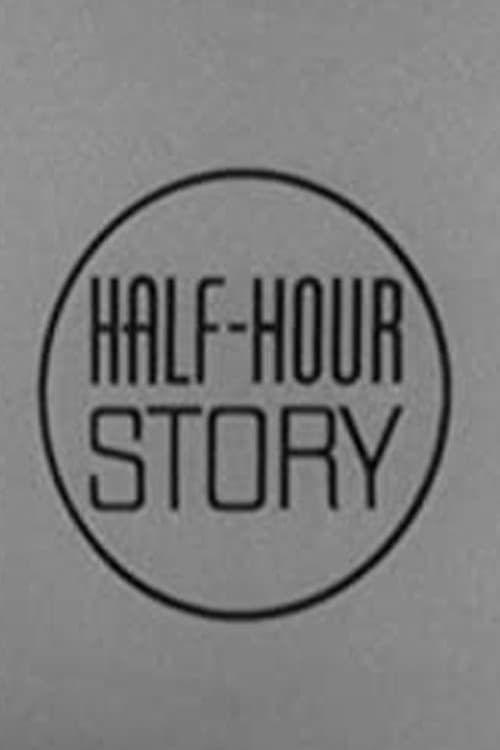 Half Hour Story poster