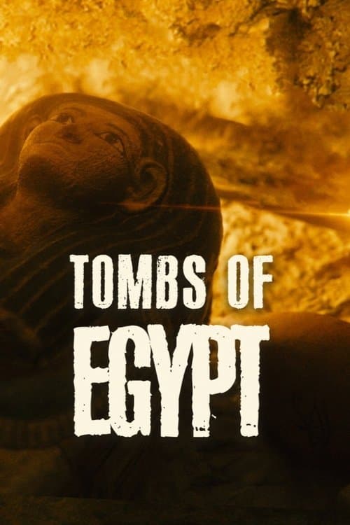 Tombs Of Egypt: The Ultimate Mission (2021) poster