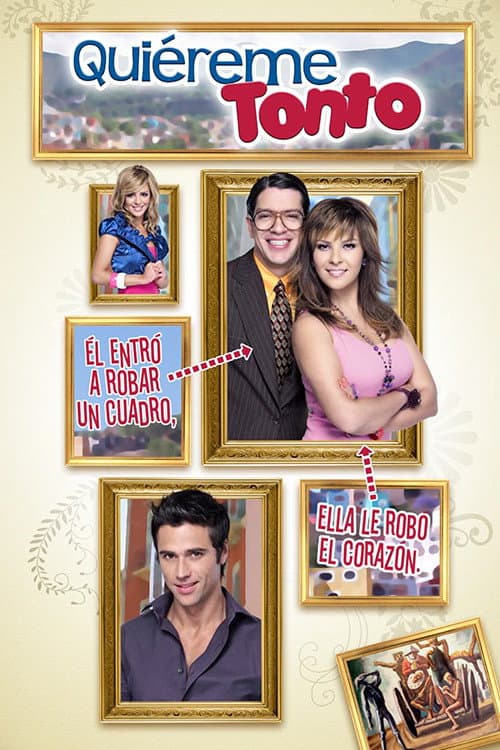 Quiéreme Tonto (2010) poster