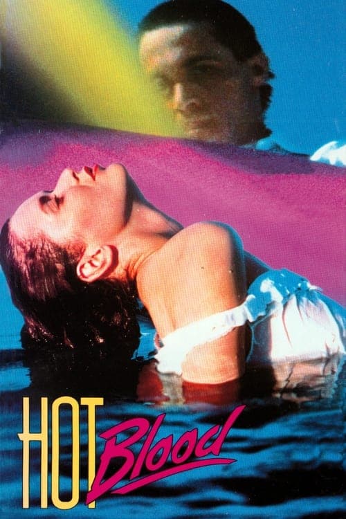 Hot Blood (1989) poster