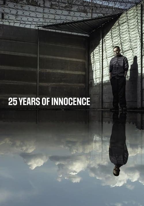 25 Years of Innocence (2020) poster