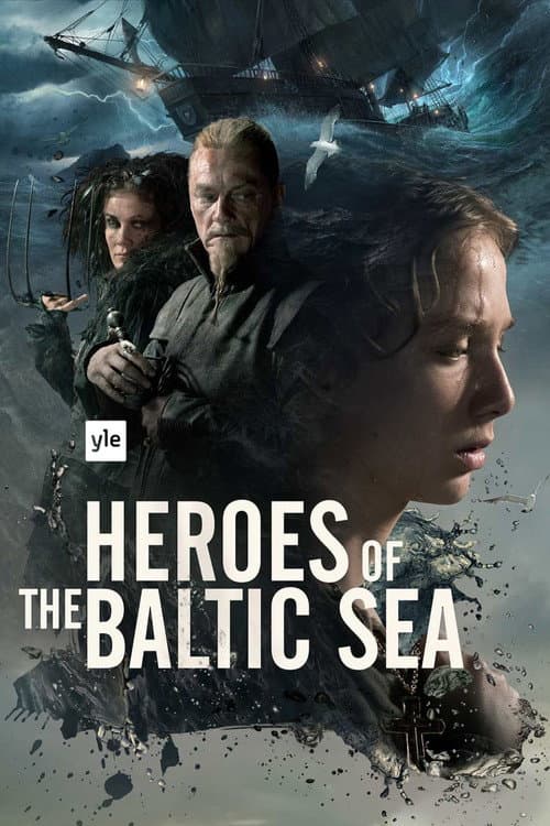 Heroes of the Baltic Sea (2016) poster