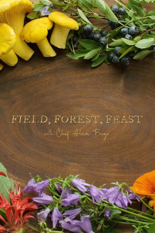 Field, Forest, Feast poster