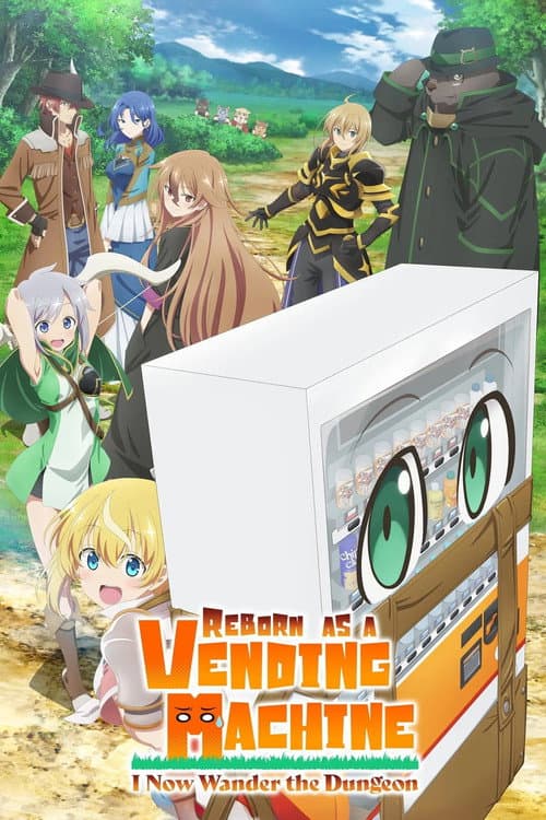 Reborn as a Vending Machine, I Now Wander the Dungeon (2023) poster