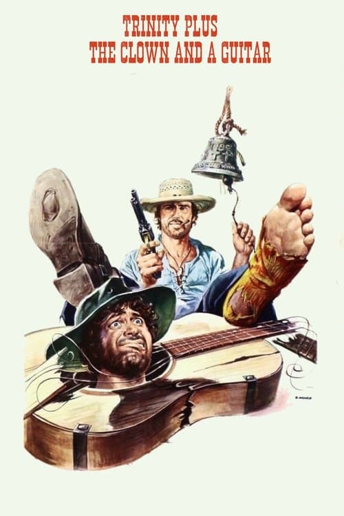 Trinity Plus the Clown and a Guitar (1975) poster