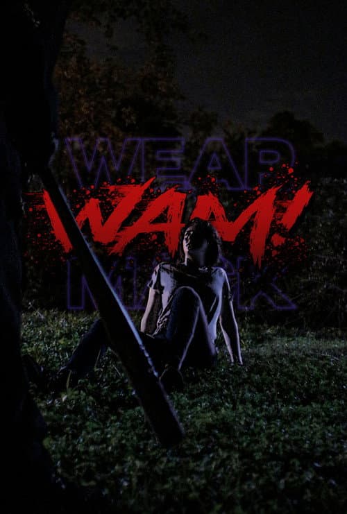 WAM!: Wear A Mask! poster