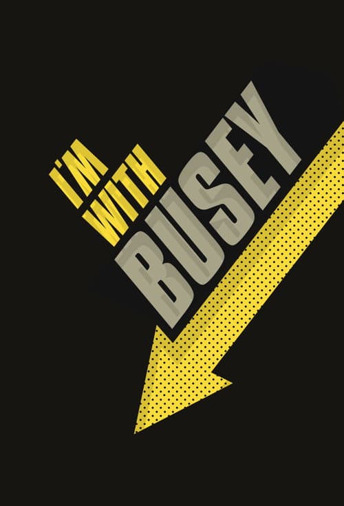 I'm with Busey (2003) poster