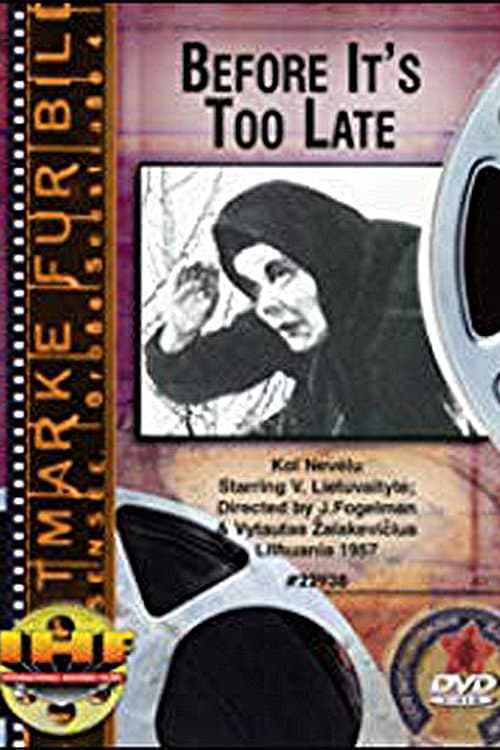 Until It's Too Late... (1957) poster