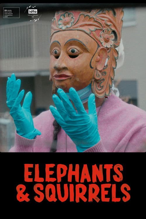 Elephants & Squirrels (2026) poster