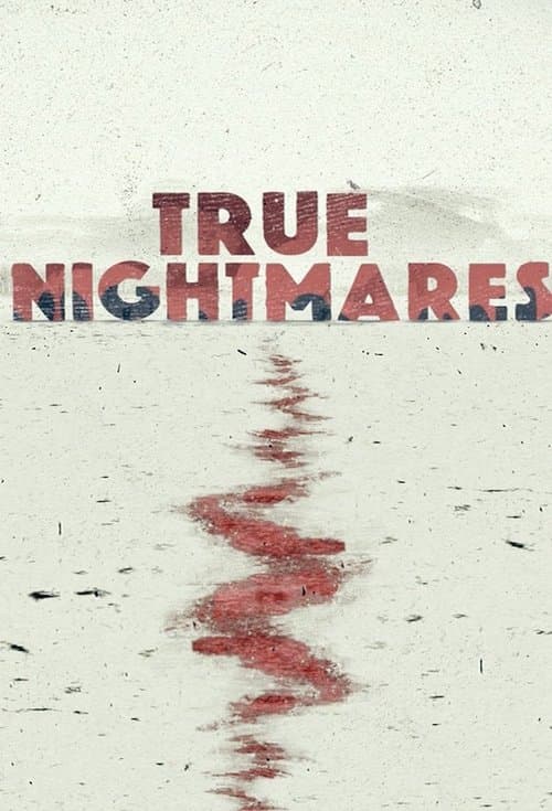 True Nightmares (2015) poster