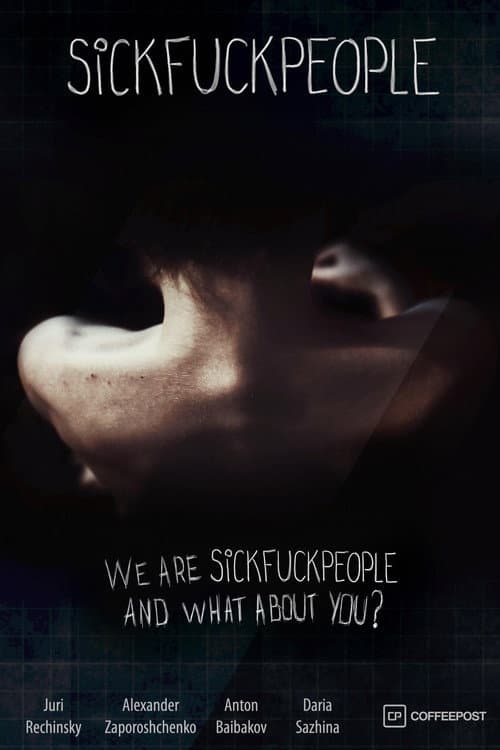 Sickf*ckpeople (2011) poster