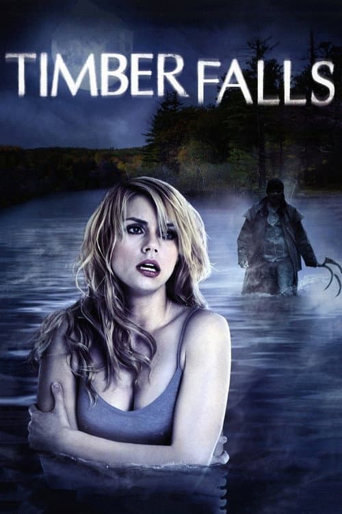 Timber Falls (2007) poster